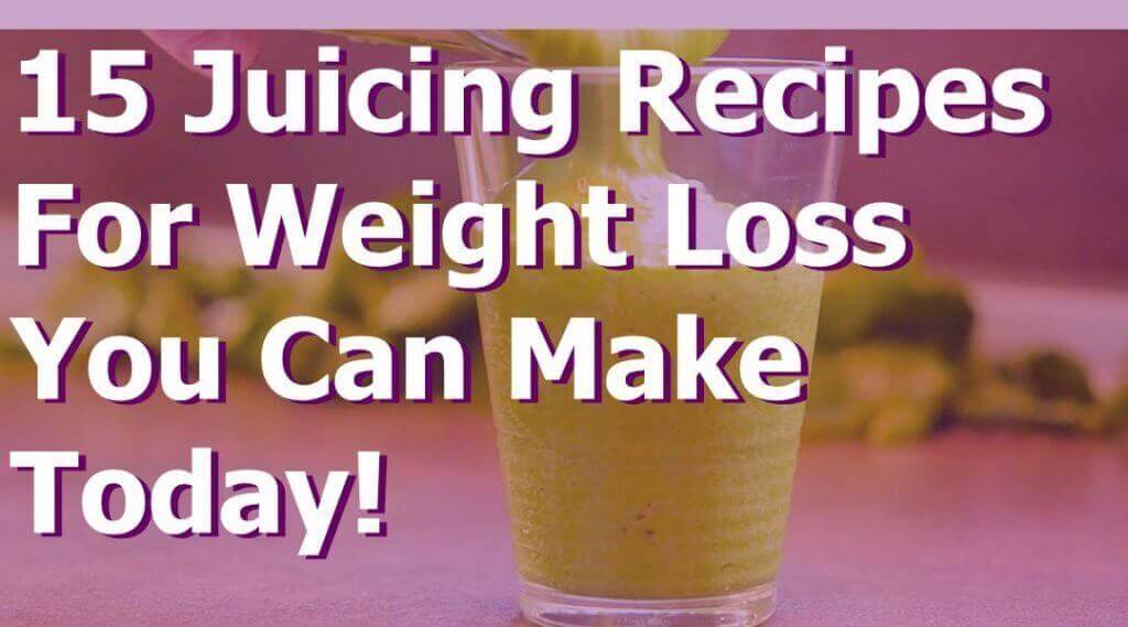 Healthy Juicing Recipes for Weight Loss